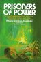 Prisoners of Power 