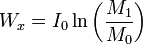 W_x=I_0\ln\left( {M_1\over M_0} \right)